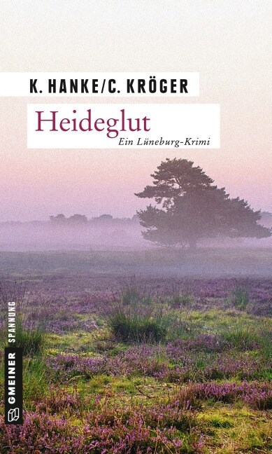 Heideglut (Paperback)