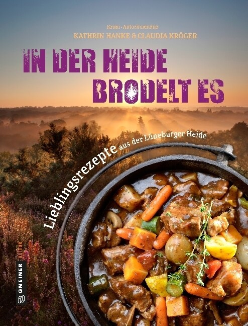 In der Heide brodelt es (Hardcover)