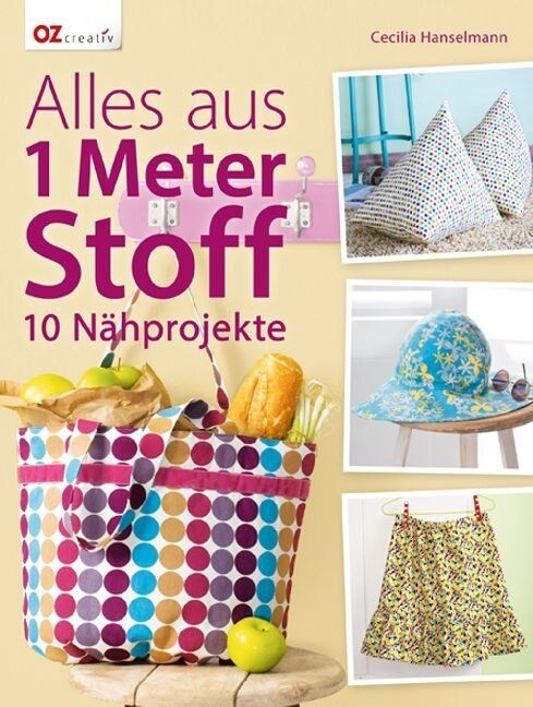 Alles aus 1 Meter Stoff (Paperback)