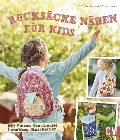 Rucksacke nahen fur Kids (Paperback)