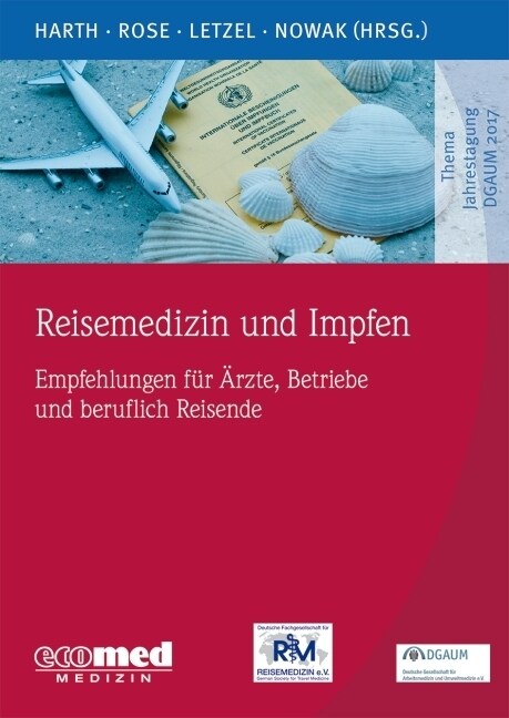 Reisemedizin und Impfen (Paperback)