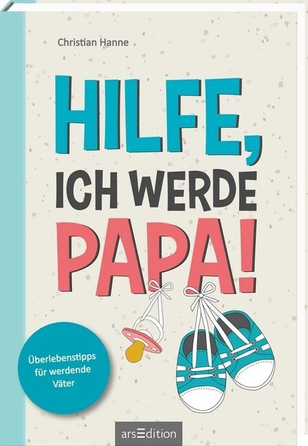 Hilfe, ich werde Papa! (Paperback)