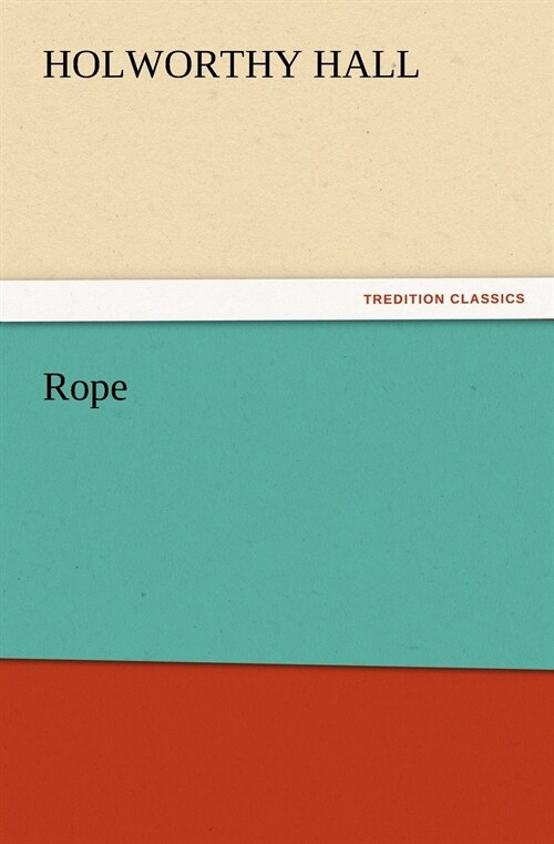 Rope (Paperback)