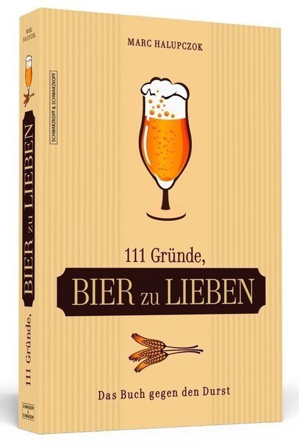 111 Grunde, Bier zu lieben (Paperback)