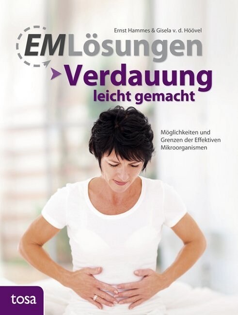 EM-Losungen - Verdauung leicht gemacht (Paperback)