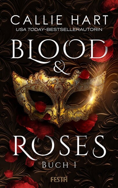 Blood & Roses. Buch.1 (Paperback)