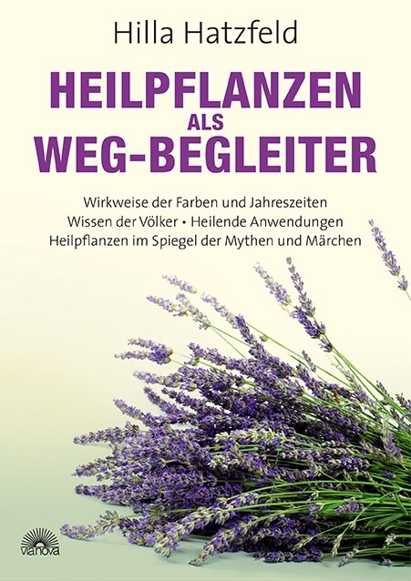 Heilpflanzen als Weg-Begleiter (Hardcover)