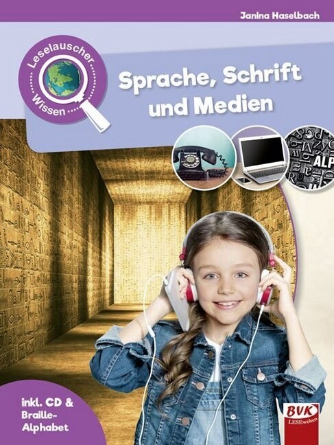 Leselauscher Wissen: Sprache, Schrift und Medien, m. Audio-CD (Hardcover)