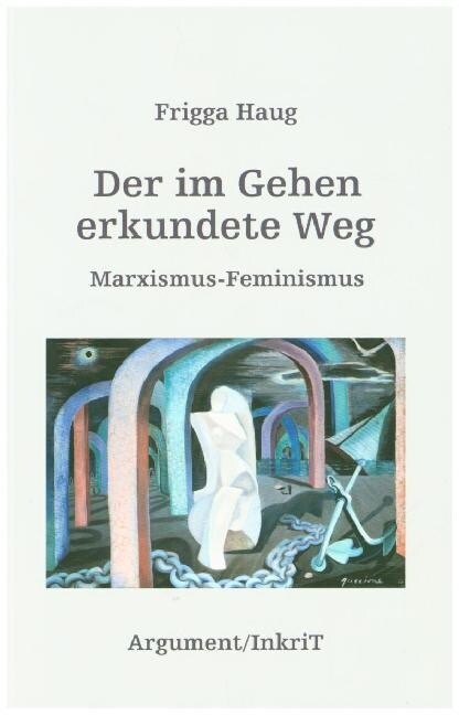 Der im Gehen erkundete Weg (Paperback)