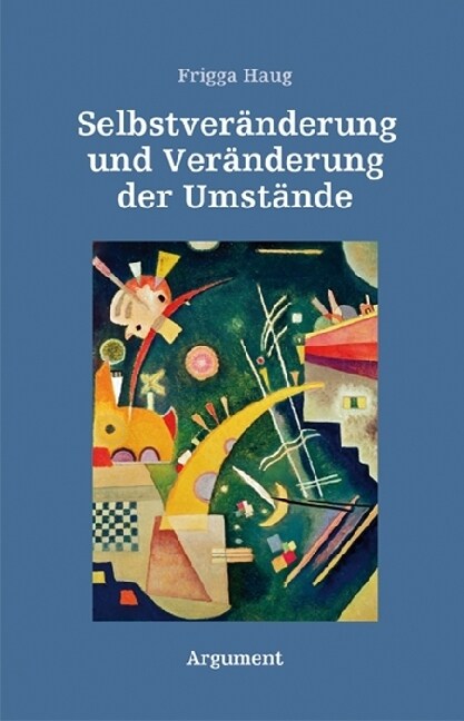 Selbstveranderung und Veranderung der Umstande 1 (Paperback)