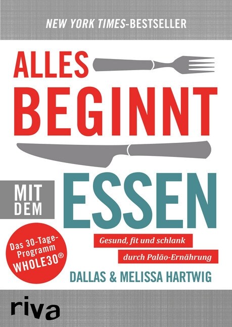 Alles beginnt mit dem Essen (Paperback)