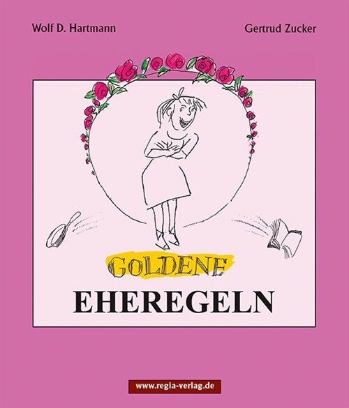 Goldene Eheregeln (Paperback)