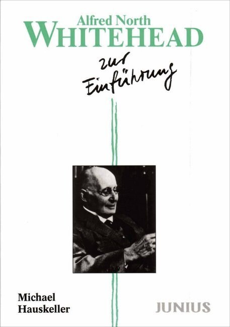 Alfred North Whitehead zur Einfuhrung (Paperback)