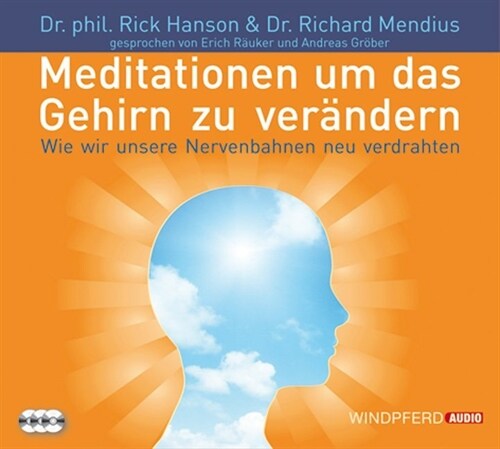 Meditationen um das Gehirn zu verandern, 3 Audio-CDs (CD-Audio)