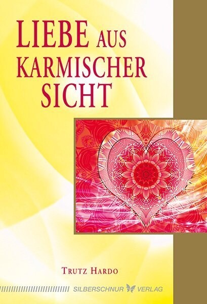 Liebe aus karmischer Sicht (Paperback)