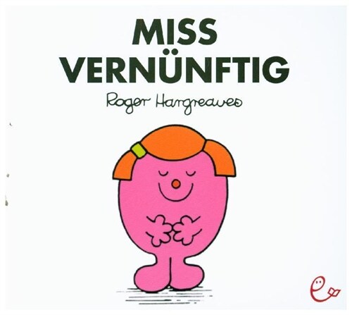 Miss Vernunftig (WX)