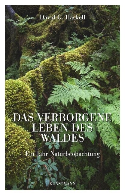 Das verborgene Leben des Waldes (Hardcover)