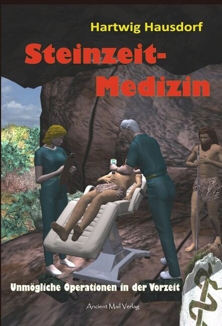 Steinzeit-Medizin (Hardcover)