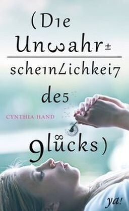 Die Unwahrscheinlichkeit des Glucks (Hardcover)