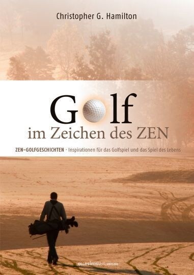 Golf im Zeichen des Zen (Hardcover)