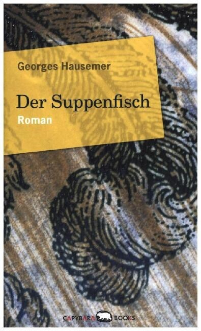 Der Suppenfisch (Hardcover)