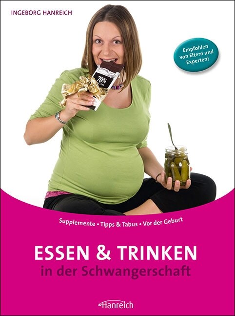 Essen & Trinken in der Schwangerschaft (Paperback)