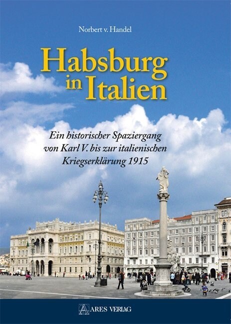 Habsburg in Italien (Hardcover)
