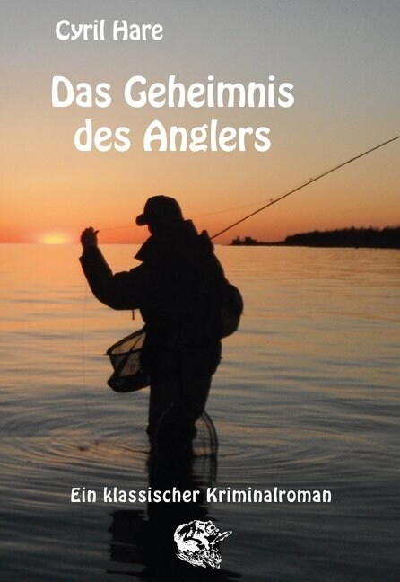 Das Geheimnis des Anglers (Paperback)