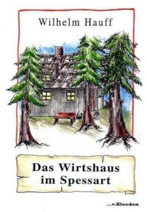 Das Wirtshaus im Spessart (Paperback)