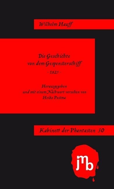 Die Geschichte von dem Gespensterschiff (Paperback)