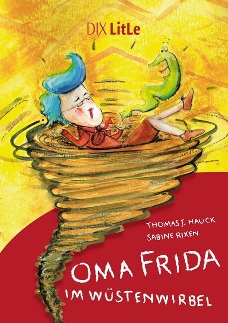 Oma Frida im Wustenwirbel (Hardcover)