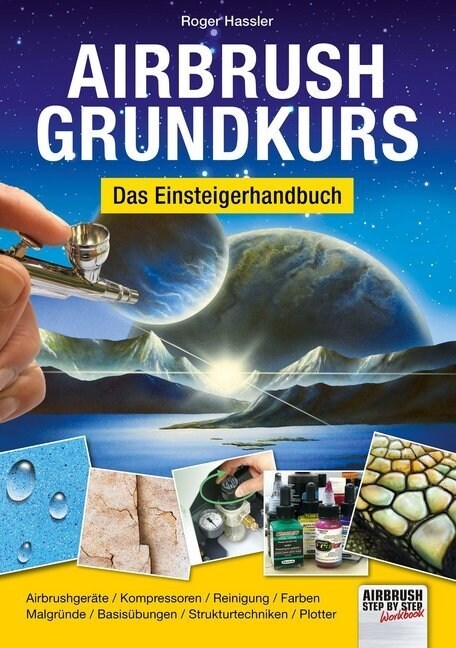 Airbrush-Grundkurs (Paperback)