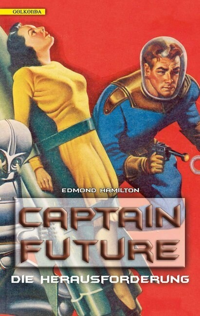 Captain Future - Die Herausforderung (Paperback)