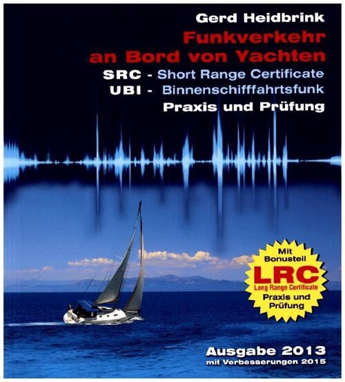 Funkverkehr an Bord von Yachten (Paperback)