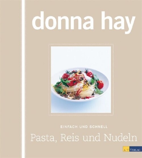 Pasta, Reis und Nudeln (Hardcover)