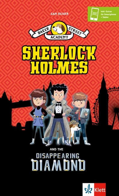 Baker Street Academy: Sherlock Holmes and the Disappearing Diamond (Paperback)