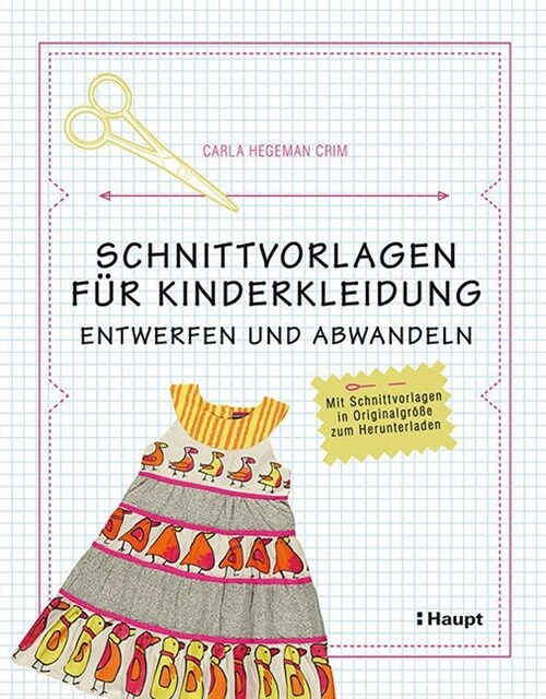 Schnittvorlagen fur Kinderkleidung (Hardcover)