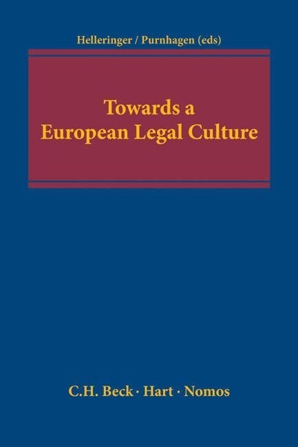 Towards a European Legal Culture (Hardcover)