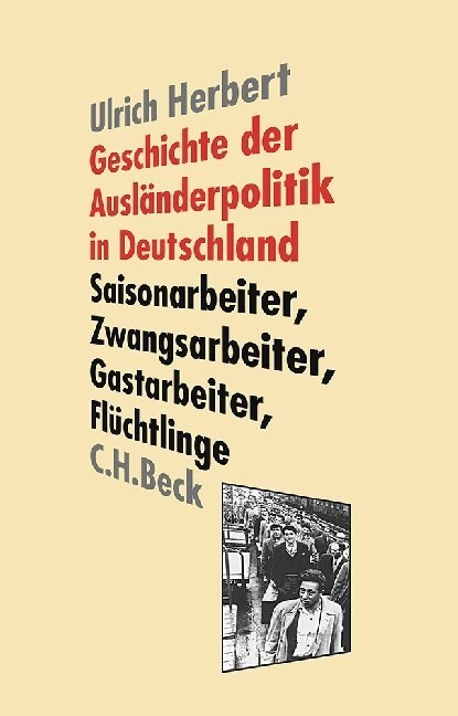 Geschichte der Auslanderpolitik in Deutschland (Paperback)