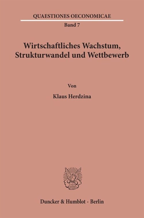 Wirtschaftliches Wachstum, Strukturwandel Und Wettbewerb (Paperback)