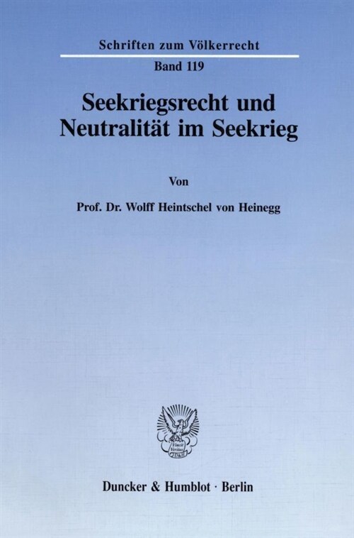 Seekriegsrecht Und Neutralitat Im Seekrieg (Paperback)