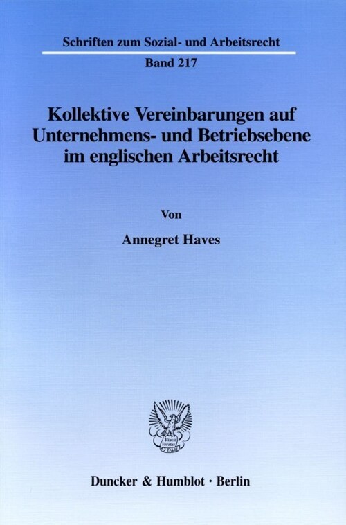 Kollektive Vereinbarungen Auf Unternehmens- Und Betriebsebene Im Englischen Arbeitsrecht (Paperback)