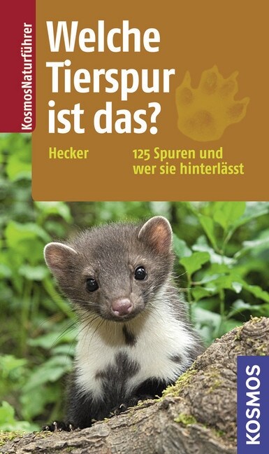 Welche Tierspur ist das？ (Hardcover)