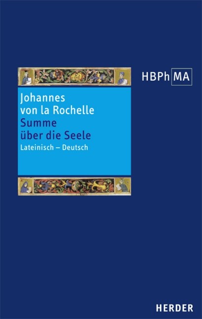 Summe uber die Seele. Summa de anima. Tractatus de viribus animae (Hardcover)