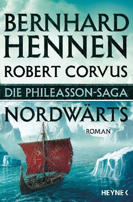 Die Phileasson Saga - Nordwarts (Paperback)