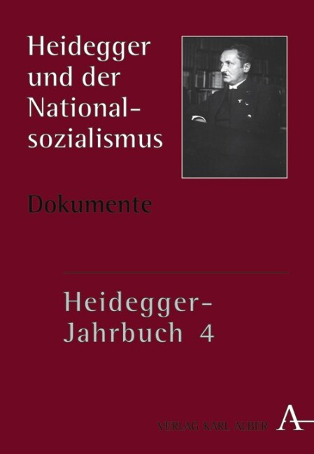 Heidegger und der Nationalsozialismus, Dokumente. Tl.1 (Hardcover)