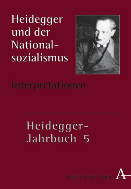 Heidegger und der Nationalsozialismus, Interpretationen. Tl.2 (Hardcover)