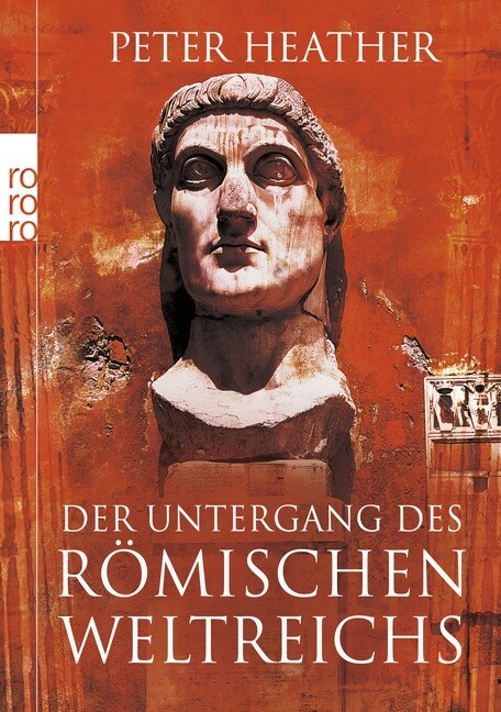 Der Untergang des Romischen Weltreichs (Paperback)