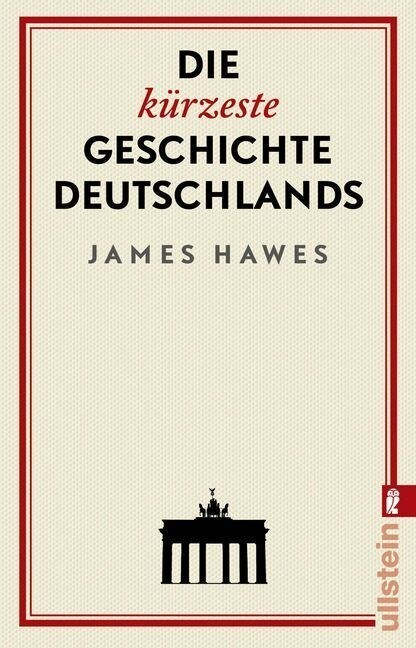 Die kurzeste Geschichte Deutschlands (Paperback)