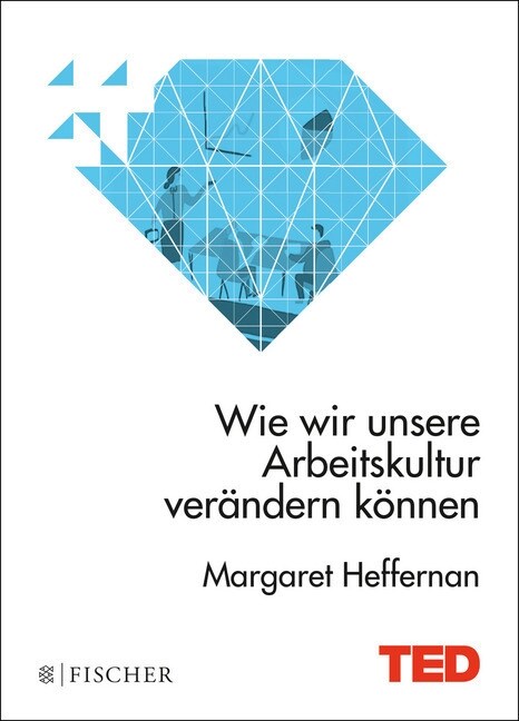 Wie wir unsere Arbeitskultur verandern konnen (Hardcover)